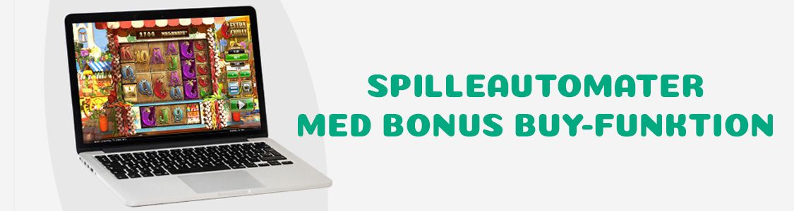 Spilleautomater med bonus buy-funktion