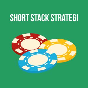 Short stack -trategien