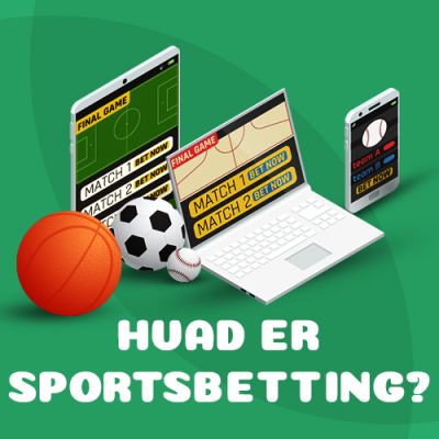 Hvad er sportsbetting?